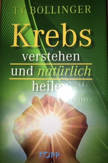 Krebs verstehen und natürlich heilen